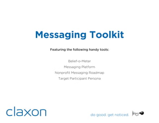 Messaging
Toolkit

 