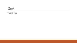 QnA
Thank you.
 