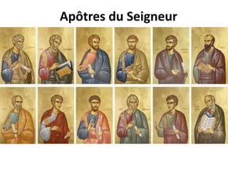 Apôtres du Seigneur
 