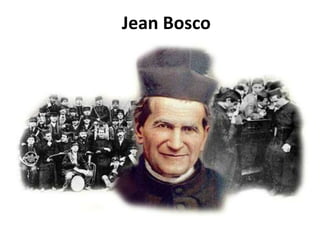 Jean Bosco
 