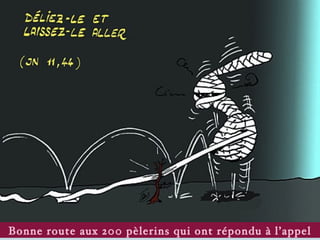 Bonne route aux 200 pèlerins qui ont répondu à l’appel 