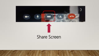 Share Screen
 