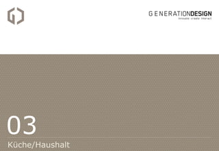 03
Küche/Haushalt
 