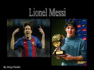 Lionel Messi By Alejo Paulón 