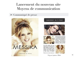 Lancement du nouveau site
Moyens de communication
➢ Communiqué de presse
18
 