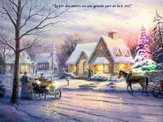 "La joie des autres est une grande part de la nôtre!"
 