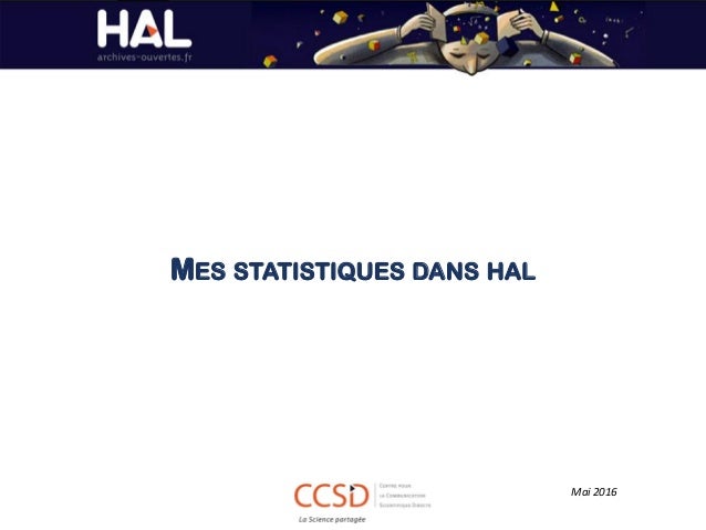 MES STATISTIQUES DANS HAL
Mai 2016
 