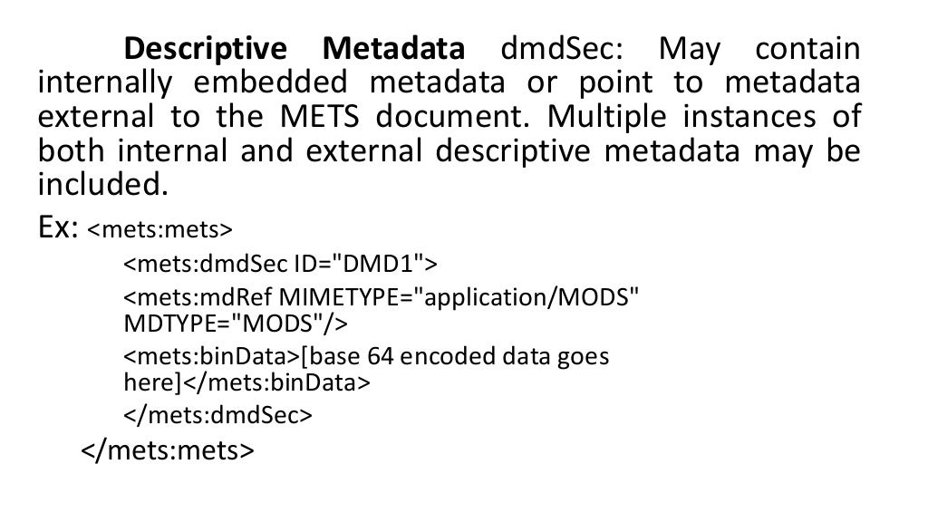 METS(Metadata Encoding and Transmission Standard )