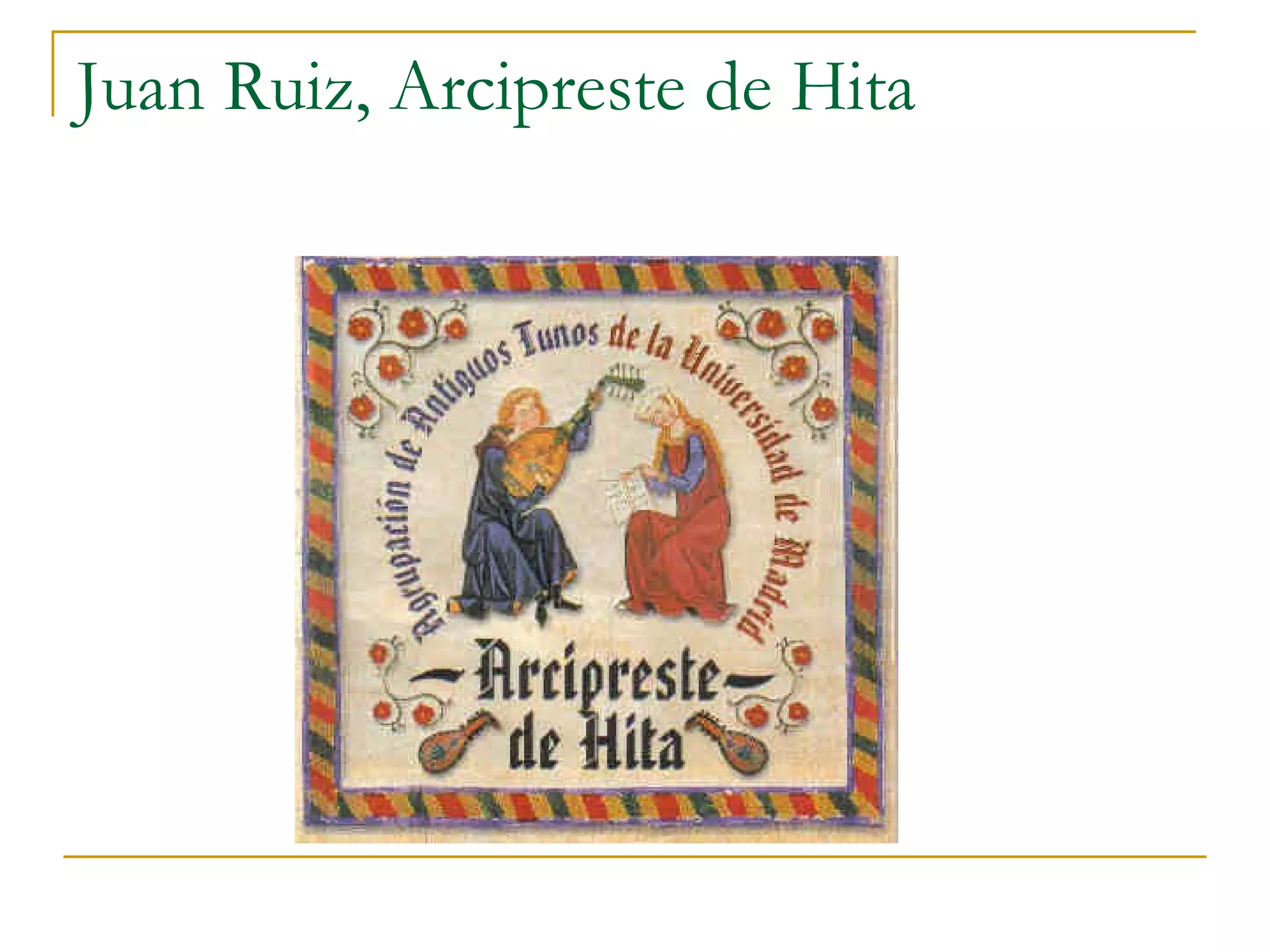 Juan Ruiz, Arcipreste de Hita 