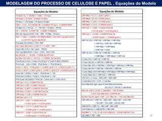  Com relação aos seus objetivos, essa pesquisa é classificada como descritiva, pois visa descrever o estabelecimento de relações entre variáveis através da construção de um modelo matemático.