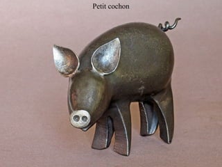 Petit cochon
 