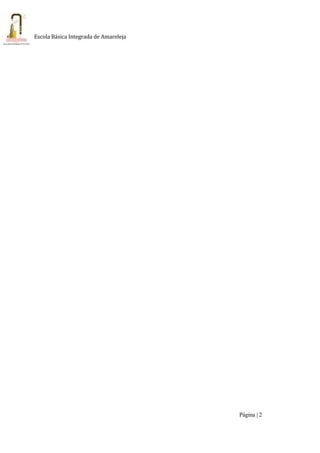 Página | 2
Escola Básica Integrada de Amareleja
 