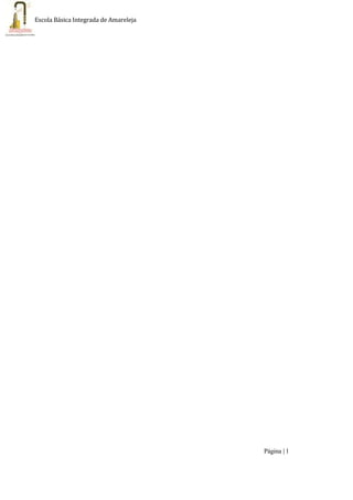 Página | 1
Escola Básica Integrada de Amareleja
 