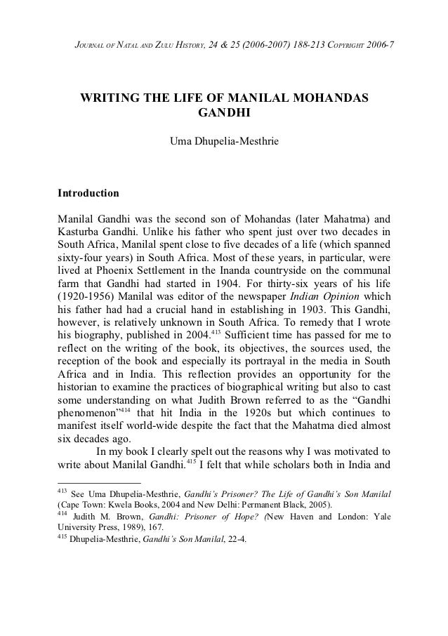 uma dhupelia mesthrie writing the life of manilal gandhi manilal gandhi