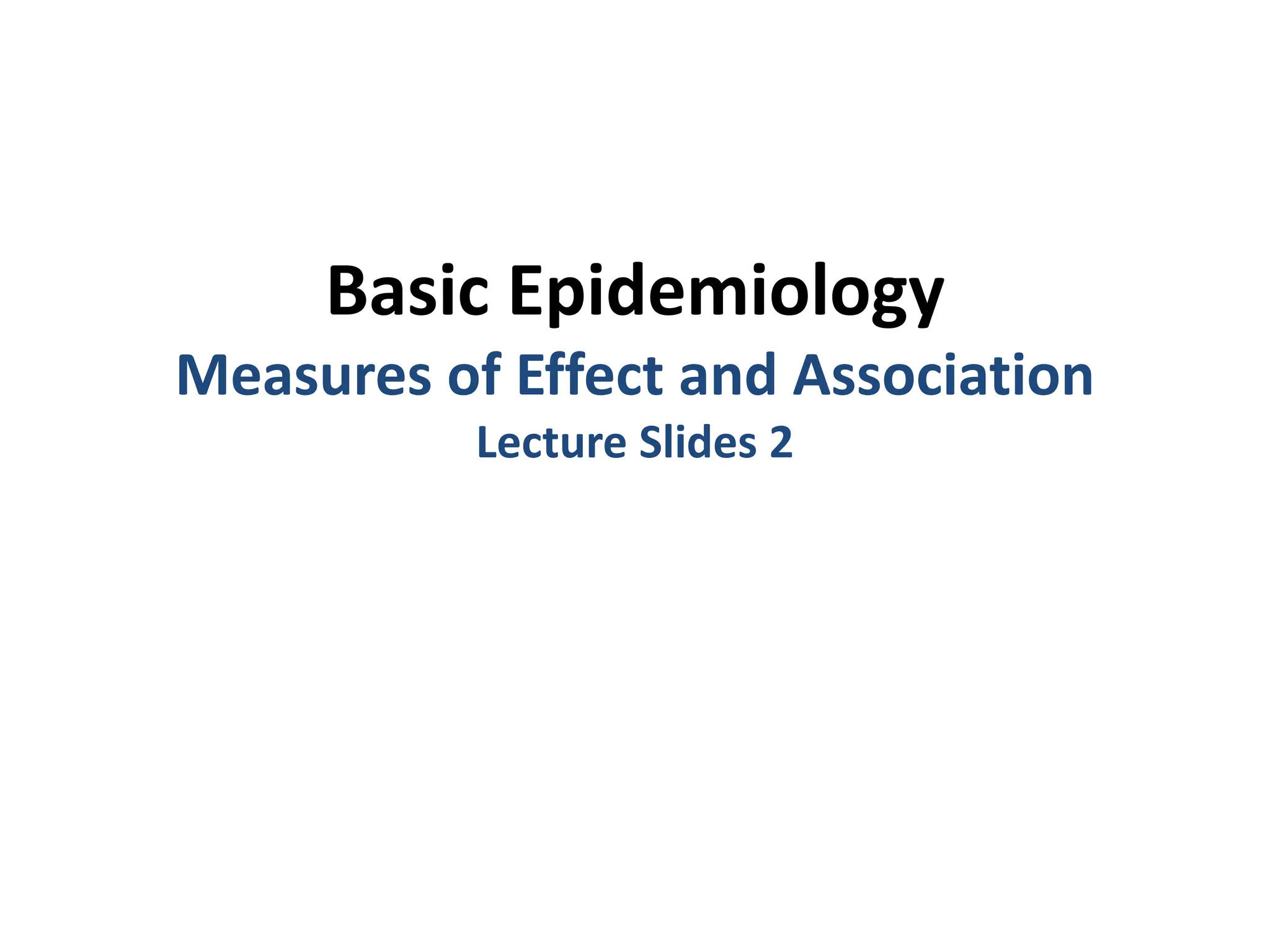Mesures of Disease Association (1).ppt | Infectious Diseases | Diseases ...