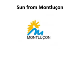 Sun from Montluçon
 