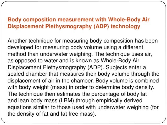 mesurment of body composition which form of body composition assessment relies on tissue conductivity