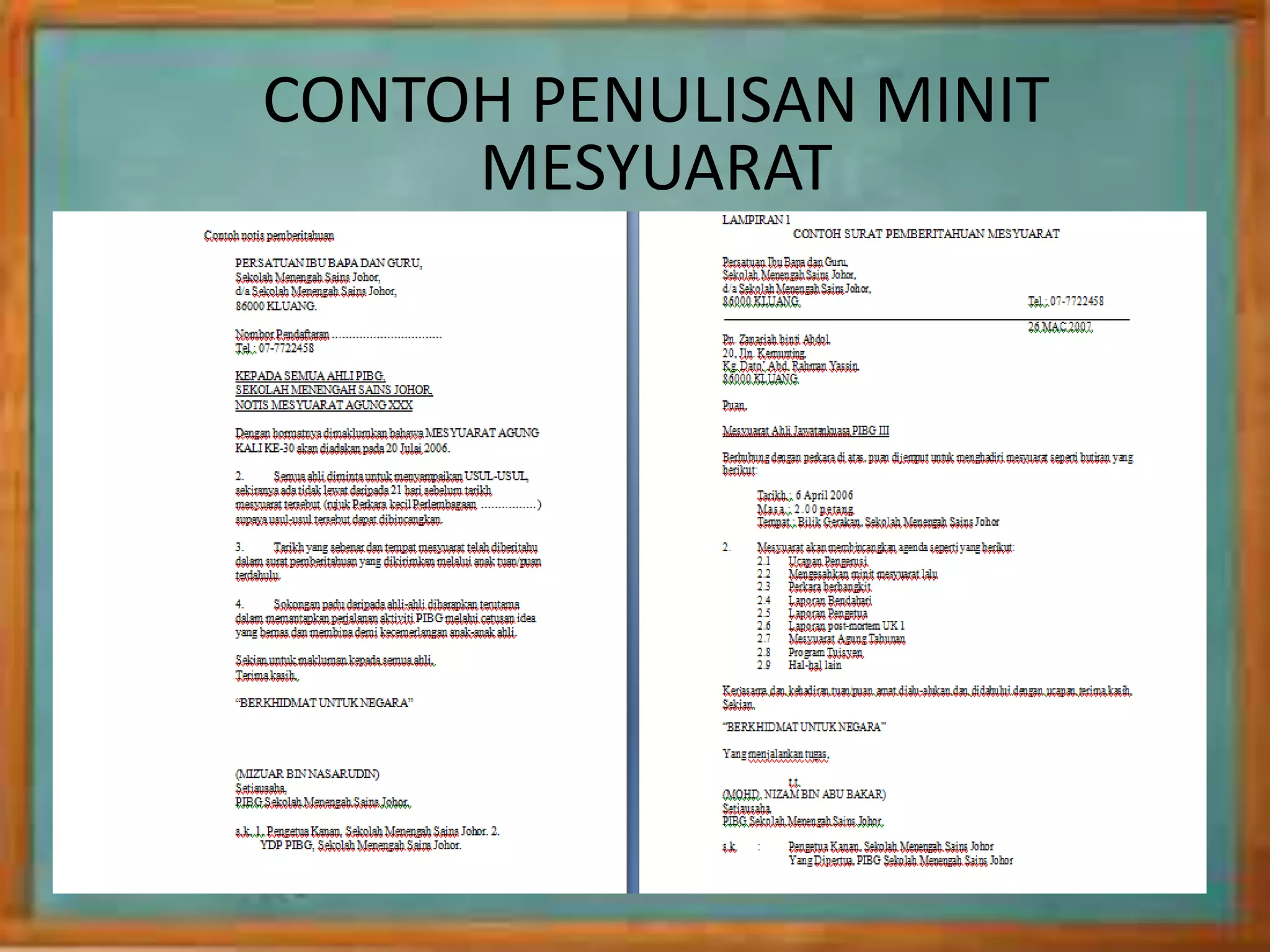 CONTOH PENULISAN MINIT
MESYUARAT
 