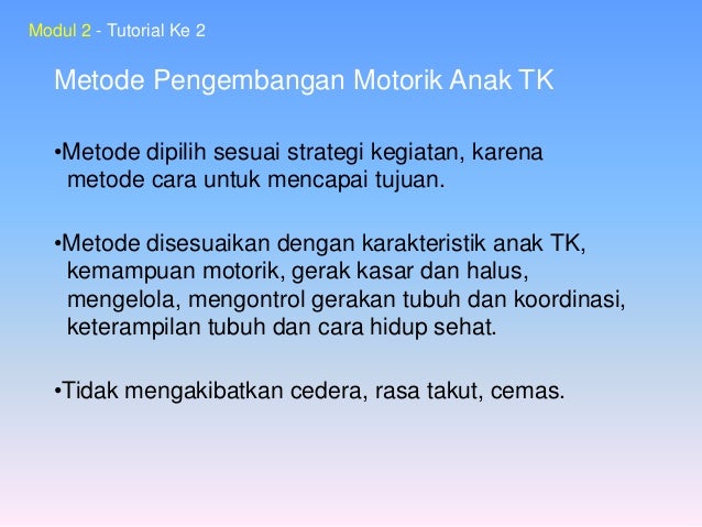 Metode Pengembangan Fisik - Modul 1 dan 2