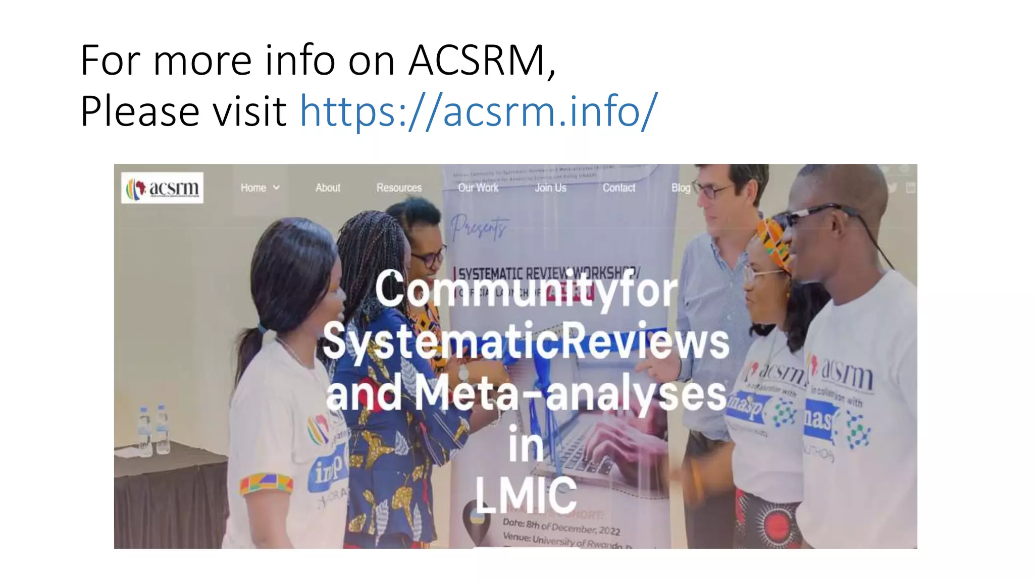For more info on ACSRM,
Please visit https://acsrm.info/
 