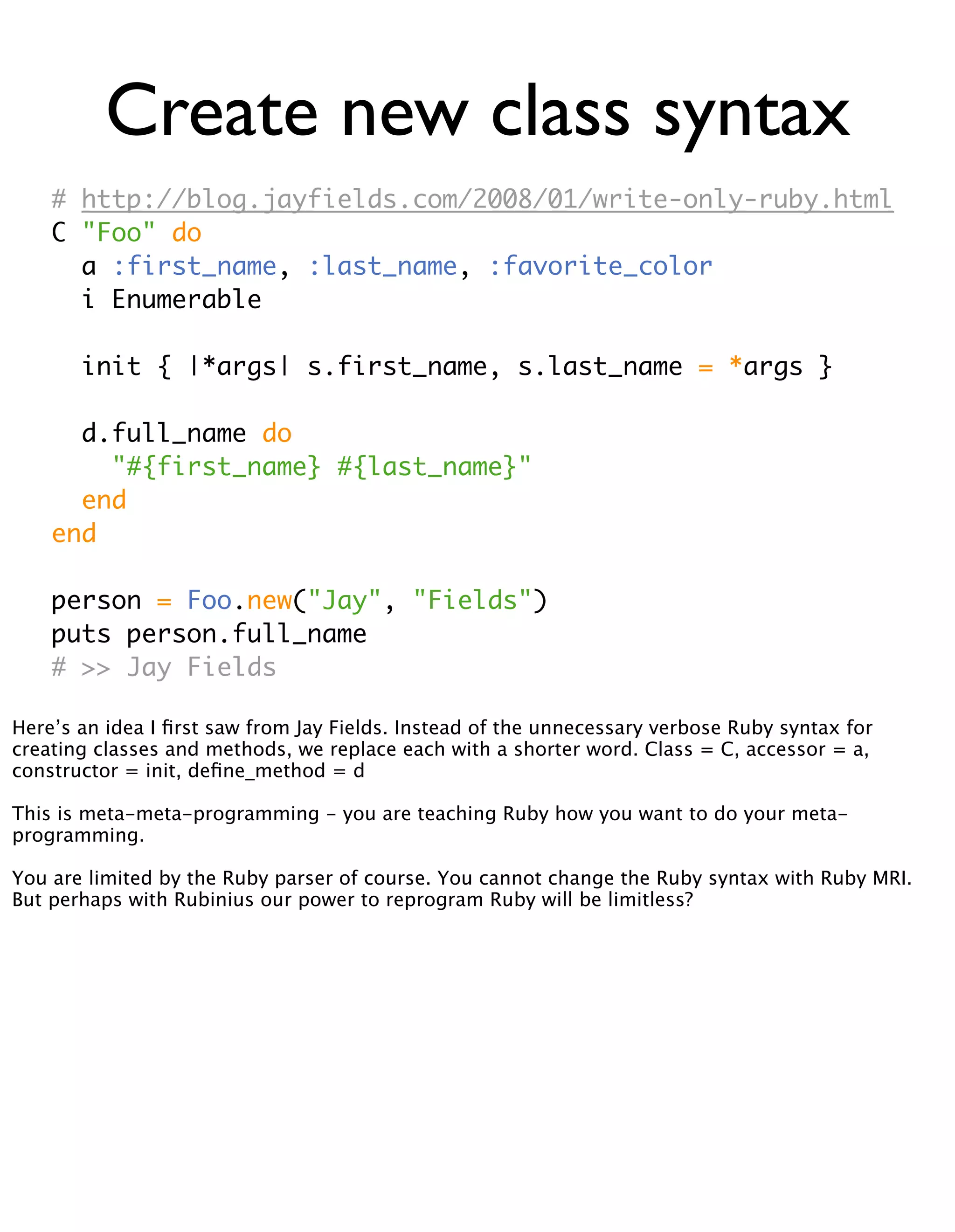 Meta Meta Programming - EuRuKo2008