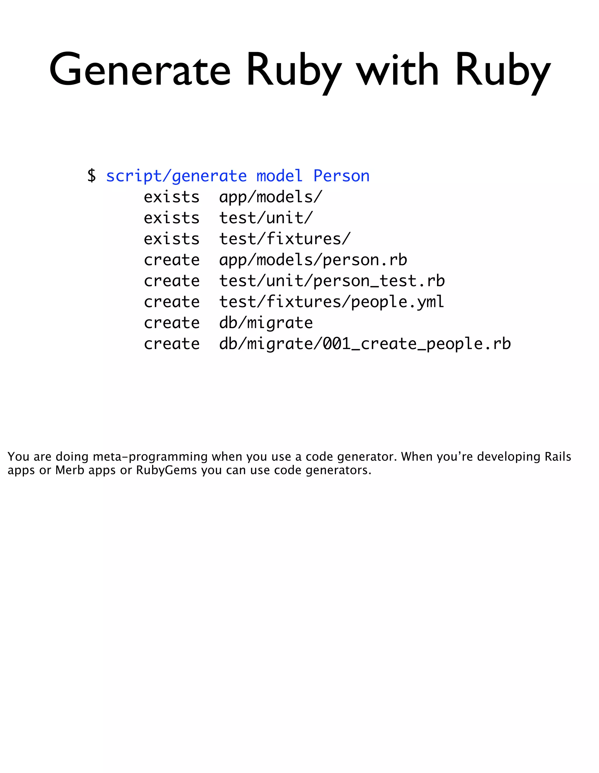 Meta Meta Programming - EuRuKo2008