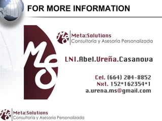 FOR MORE INFORMATION