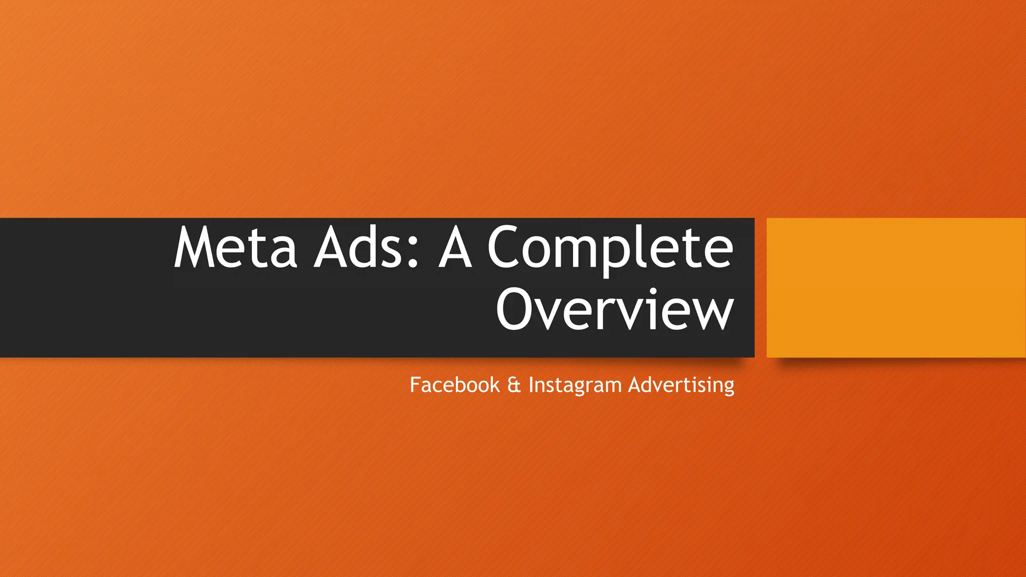 Meta Ads Complete Guide | Facebook & Instagram Advertising for ...