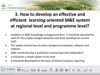 Learning oriented M&E System