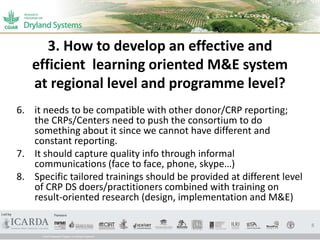 Learning oriented M&E System