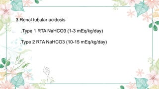 METABOLIC ACIDOSIS ETIOLOGY PATHOGENESIS AND TREATMENT.pptx