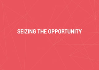 Circular Building and Infrastructure - Opportunities for New Value
SEIZING THE OPPORTUNITY
 