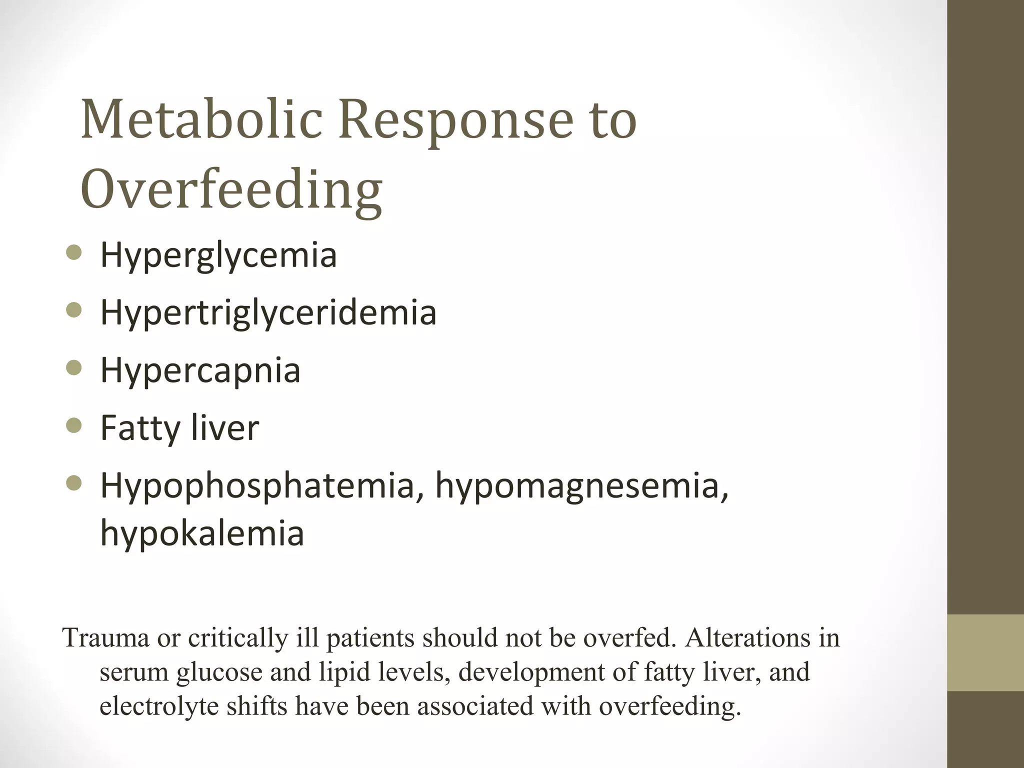 Metabolic response to trauma