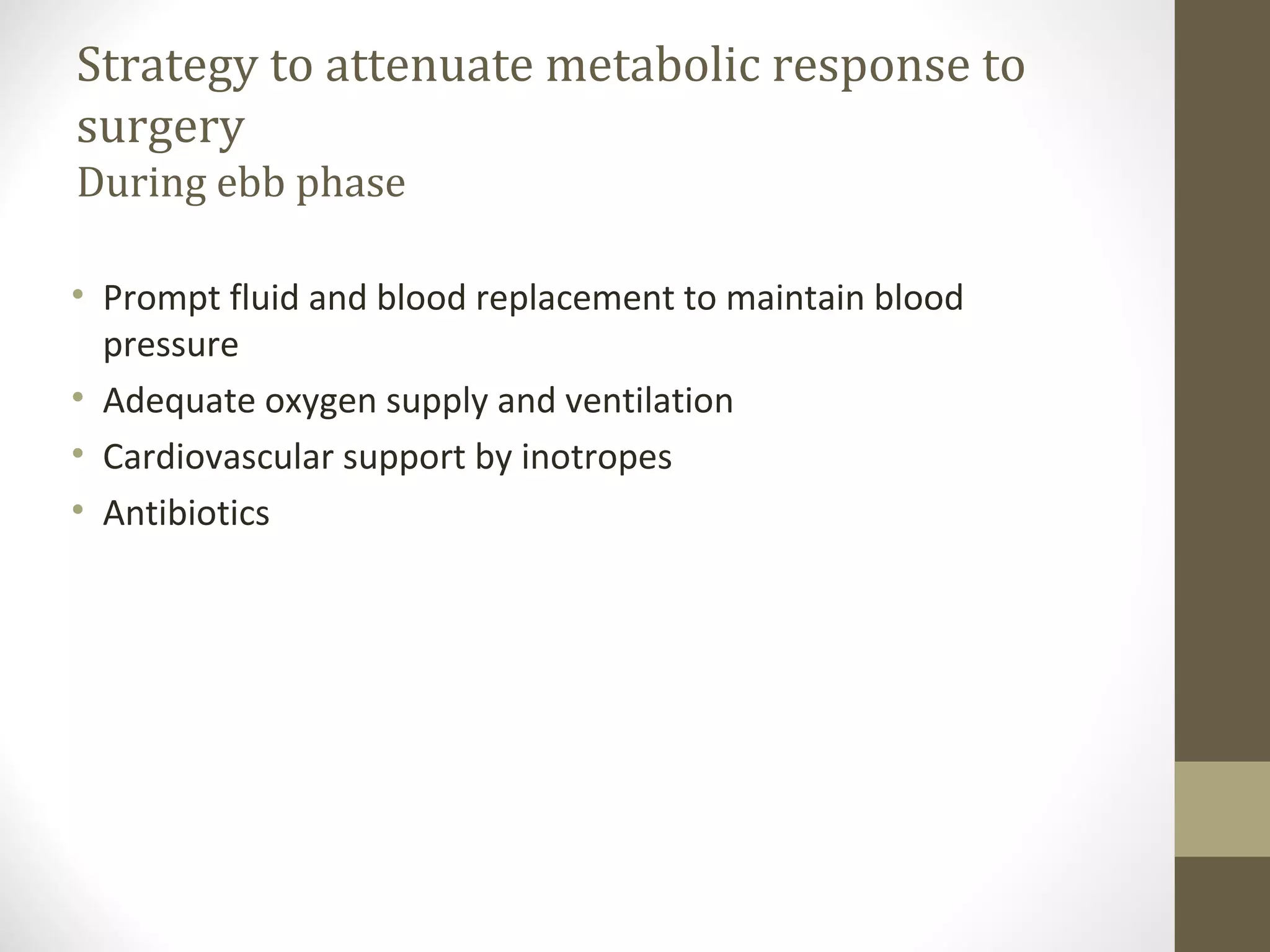 Metabolic response to trauma