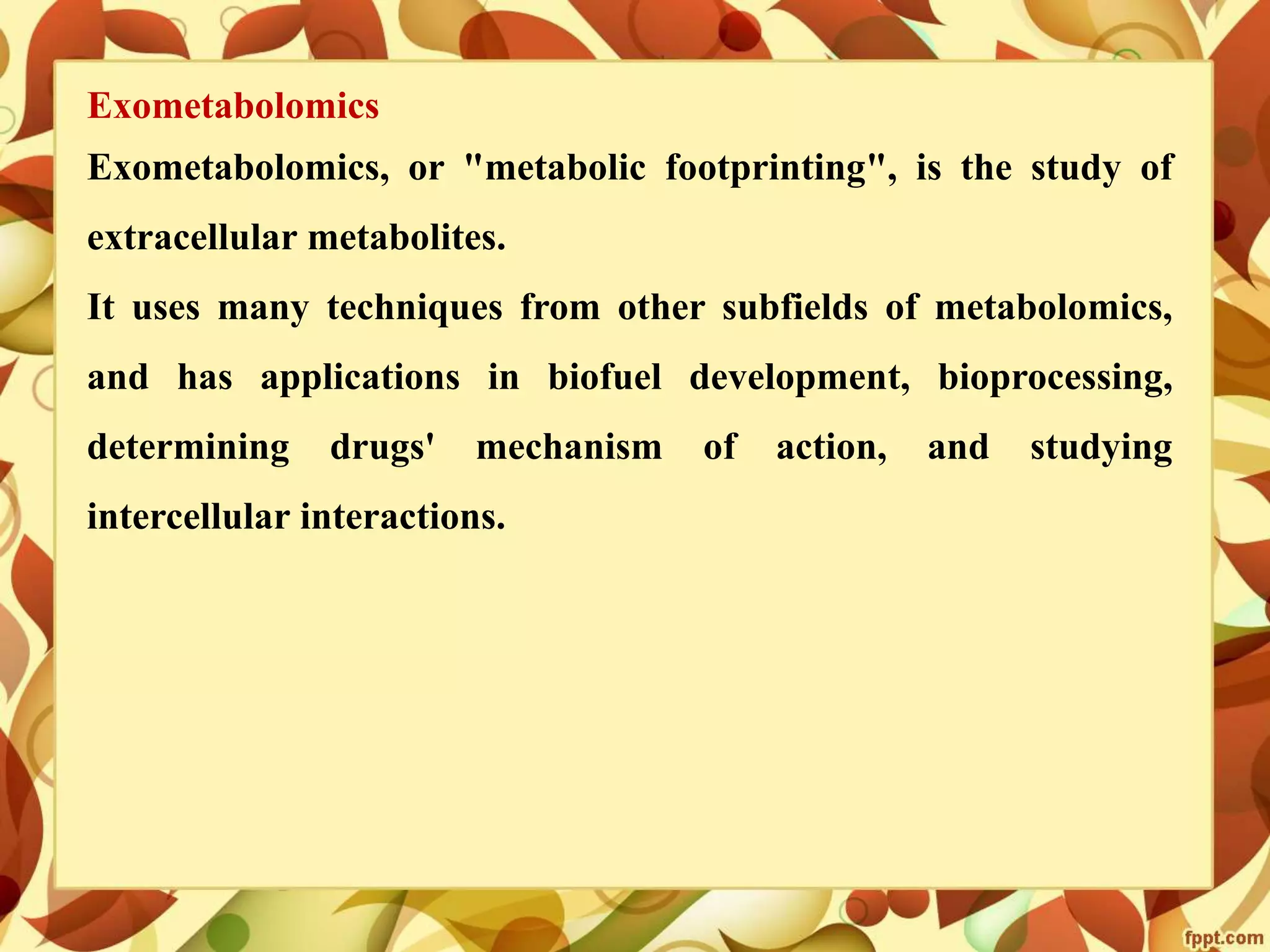 Metabolomics- concepts and applications