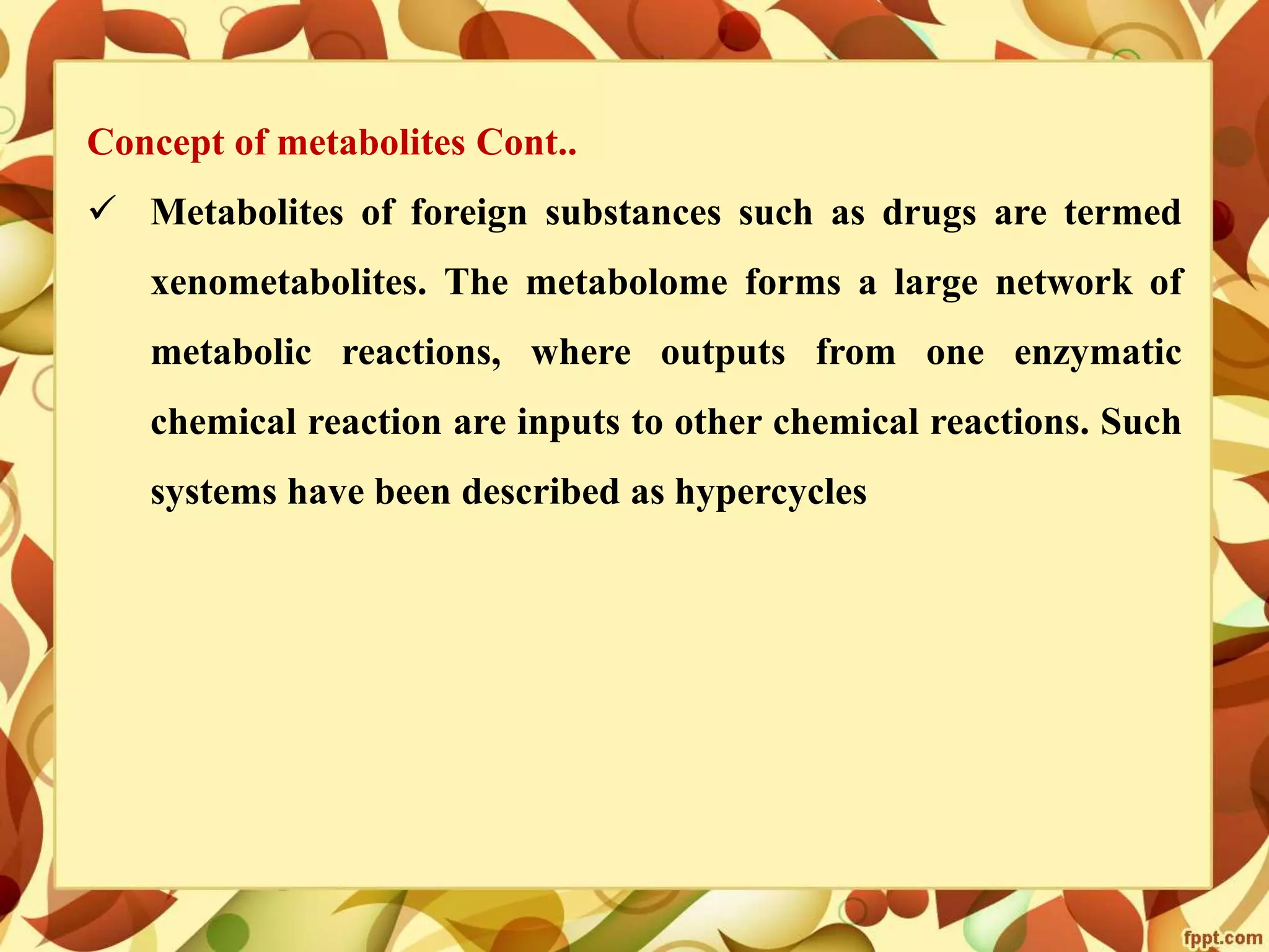 Metabolomics- concepts and applications
