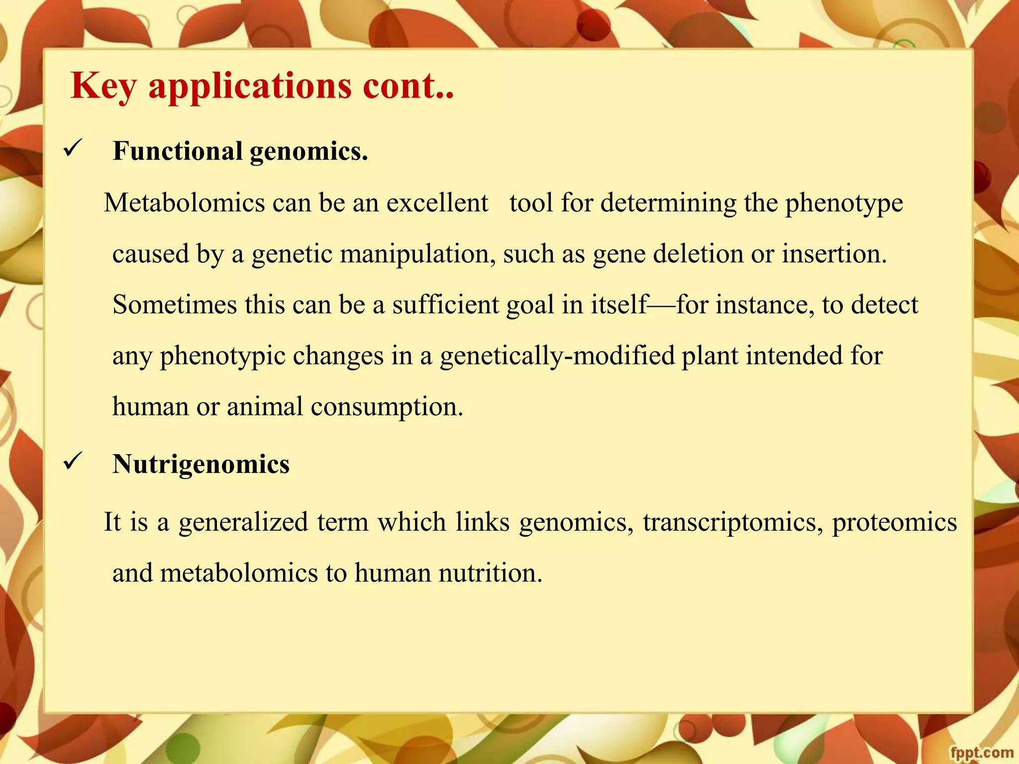 Metabolomics- concepts and applications
