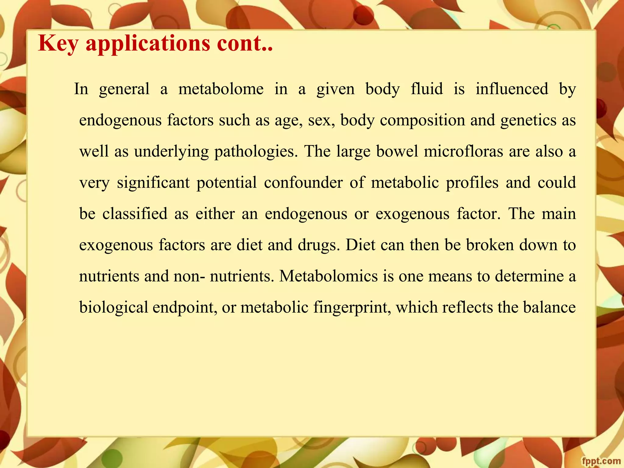 Metabolomics- concepts and applications
