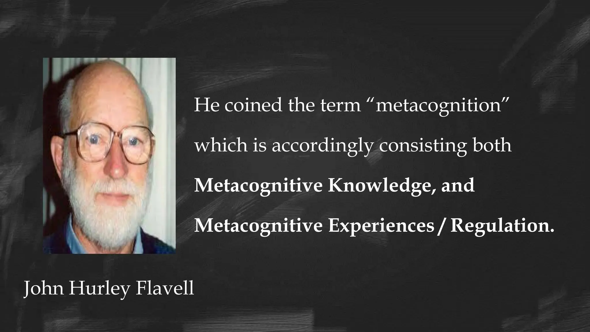 Flavell CHAPTER 1 MEANING OF METACOGNITION IN LEARNERS | PPTX