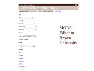 MODS Editor at Brown University 