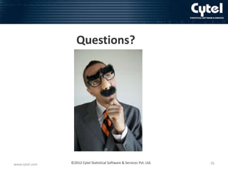 Questions?

www.cytel.com

©2012 Cytel Statistical Software & Services Pvt. Ltd.

26

 