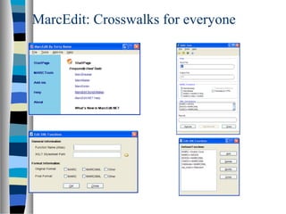 MarcEdit: Crosswalks for everyone
 
