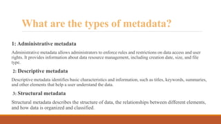 metadata And Its Types presentation.pptx