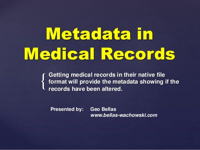 Medical Records Issues Content Maintenance And Retention Medical Records Issues Content Maintenance And Retention
