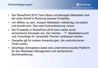 Semaphore fürSharePoint 2010Vollständige, konsistente, korrekte MetadatenVerbesserte Such-Erfahrung