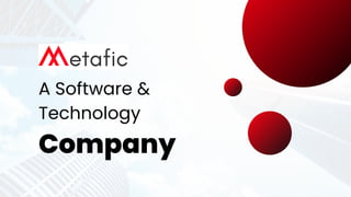 A Software &
Technology
Company
 