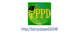 http://bit.ly/pppd2016
 