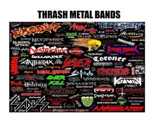THRASH METAL BANDS