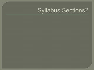 Syllabus Sections?