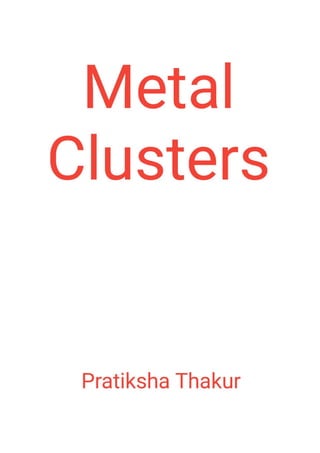 Metal Clusters 